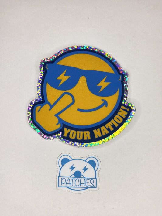 F’ Your Nation! *Glitter sticker