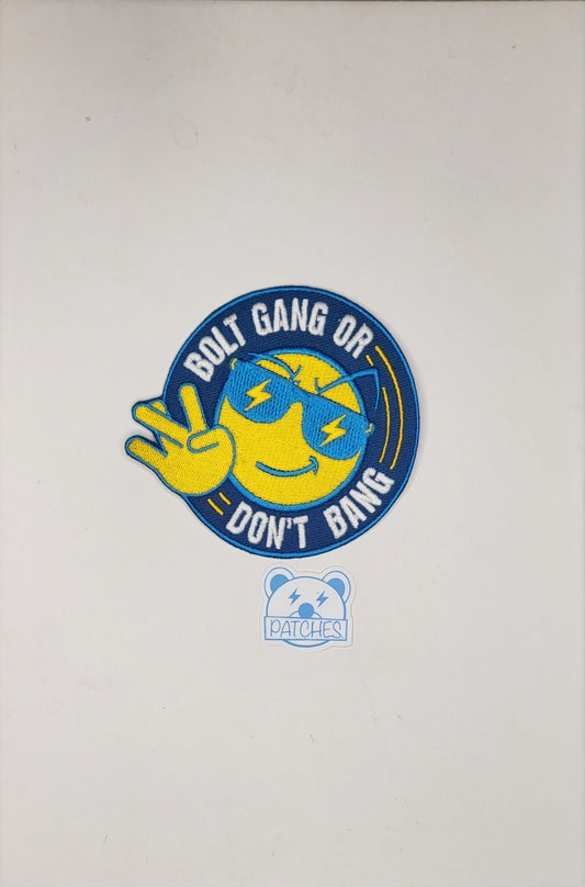 Bolt Gang or Dont Bang v.2