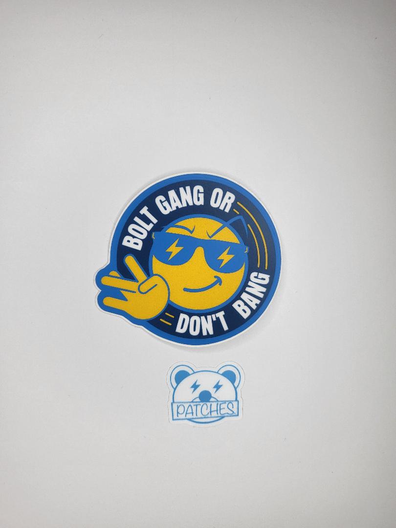 Bolt Gang or Don’t Bang sticker