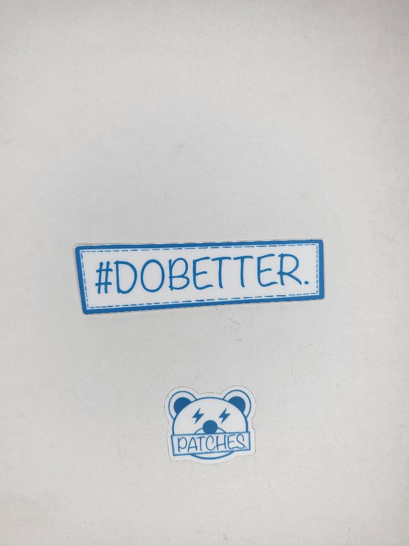 Do Better sticker